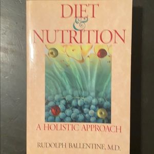 Diet & Nutrition A Holistic Approach